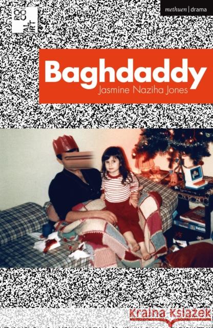 Baghdaddy Jasmine Naziha Jones 9781350384262 Bloomsbury Publishing PLC - książka