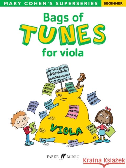 Bags of Tunes for Viola Cohen, Mary 9780571534197 FABER MUSIC - książka