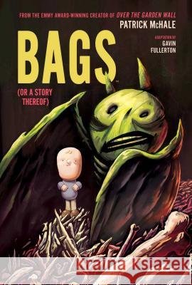Bags (or a Story Thereof) Pat McHale Gavin Fullerton Patrick McHale 9781684154098 Kaboom - książka