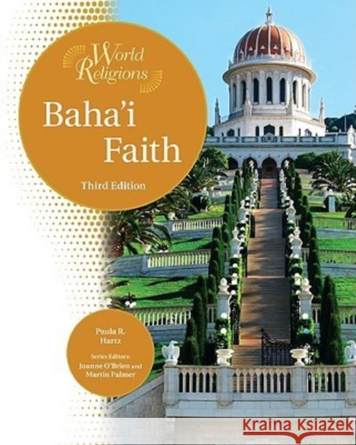 Baha'i Faith Bender Richardson White                  Paula Hartz 9781604131048 Chelsea House Publications - książka