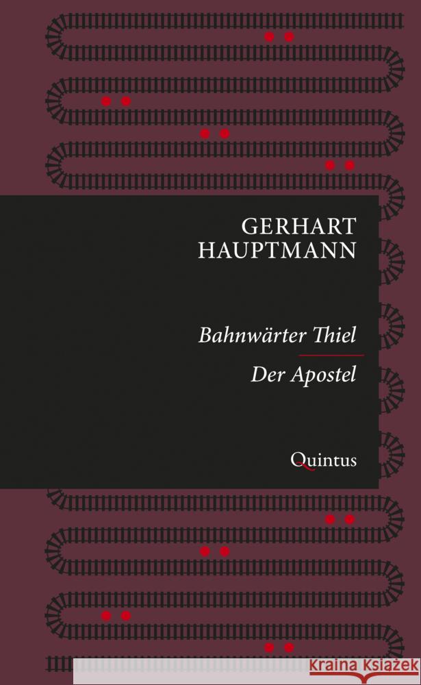 Bahnwärter Thiel / Der Apostel Hauptmann, Gerhart 9783969820612 Quintus-Verlag - książka