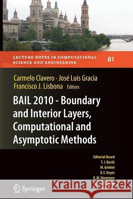 BAIL 2010 - Boundary and Interior Layers, Computational and Asymptotic Methods Carmelo Clavero, José Luis Gracia, Francisco J. Lisbona 9783642268236 Springer-Verlag Berlin and Heidelberg GmbH &  - książka