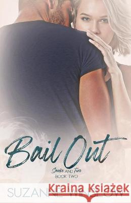 Bail Out Suzanne Winslow 9781734680133 MD Publishing - książka