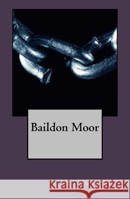 Baildon Moor Rosanna Luke 9781542562713 Createspace Independent Publishing Platform - książka