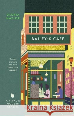 Bailey's Cafe Gloria Naylor 9780349016191 LITTLE BROWN PAPERBACKS (A&C) - książka