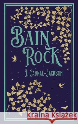 Bain Rock J. Cabral-Jackson 9781068173806 Socas Press - książka