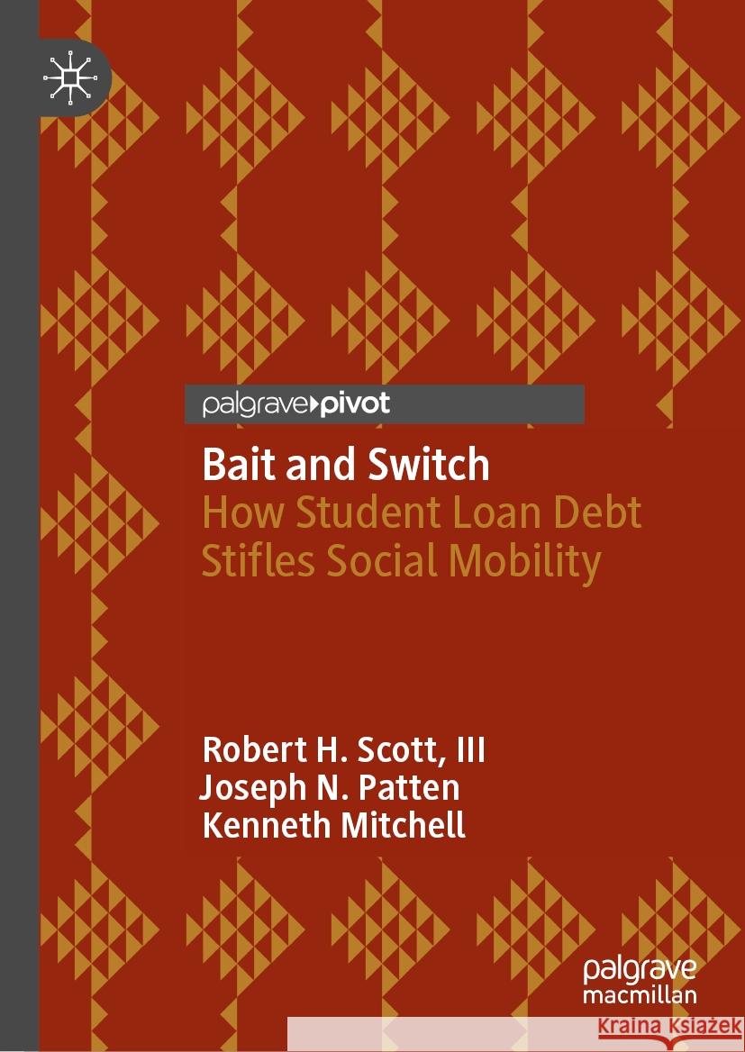 Bait and Switch Robert H. Scott, III, Joseph N. Patten, Kenneth Mitchell 9783031463747 Springer International Publishing - książka