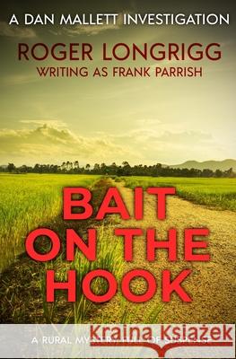 Bait on the Hook Roger Longrigg 9781800551077 Sapere Books - książka