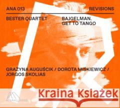 Bajgelman. Get to Tango Bester Quartet 5907795209739 Polskie Wydawnictwo Muzyczne - książka