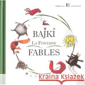 Bajki La Fontaine Fables + płyta CD LA FONTAINE JEAN 9788393865284 WIDNOKRĄG - książka