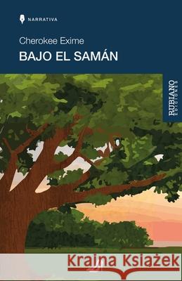 Bajo El Sam?n Elisabel Rubiano Carmen Maur Danibia Abreu 9789801860396 Rubiano Ediciones - książka