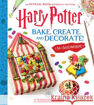 Bake, Create and Decorate Joanna Farrow 9781339053028 Scholastic US - książka