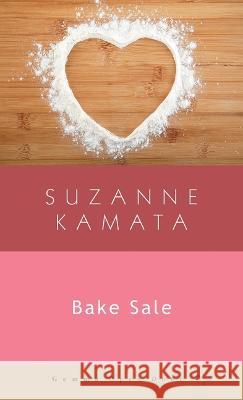 Bake Sale Suzanne Kamata 9781956476187 Gemma Open Door - książka