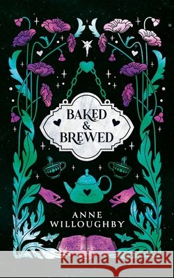 Baked & Brewed Anne Willoughby 9798324597900 Independently Published - książka