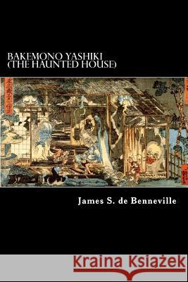 Bakemono Yashiki (The Haunted House): Tales of the Tokugawa II Struik, Allex 9781481197892 Createspace - książka