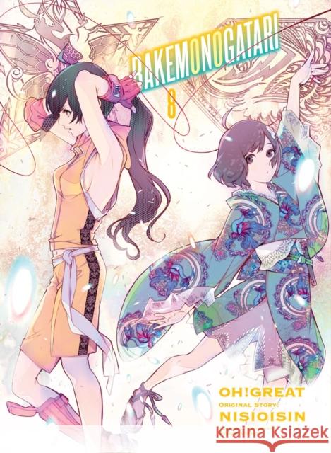 BAKEMONOGATARI (manga), volume 8 Oh Great 9781949980707 Vertical, Inc. - książka