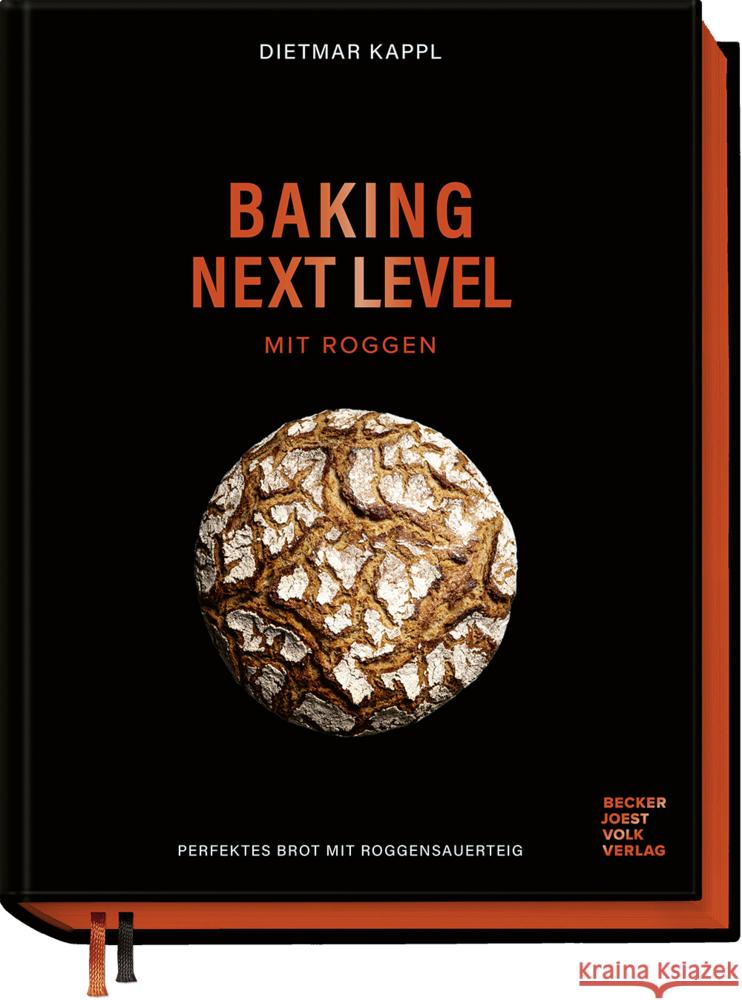 Baking next level mit Roggen Kappl, Dietmar 9783954533473 Becker-Joest-Volk - książka