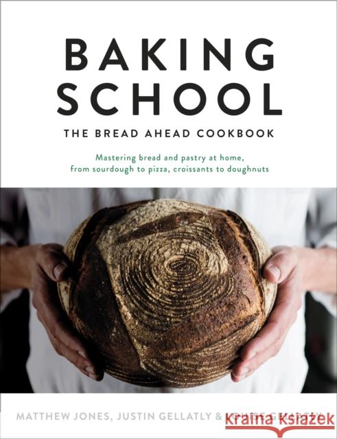 Baking School: The Bread Ahead Cookbook Gellatly, Justin|||Gellatly, Louise|||Jones, Matt 9780241285183  - książka