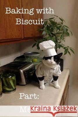 Baking with Biscuit Part: Meaux Fletcher, Stephanie 9798755081764 Independently published - książka