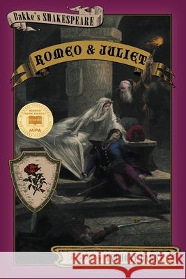 Bakke's Shakespeare: Romeo and Juliet Anthony Bakke 9781944296230 Theran Press - książka