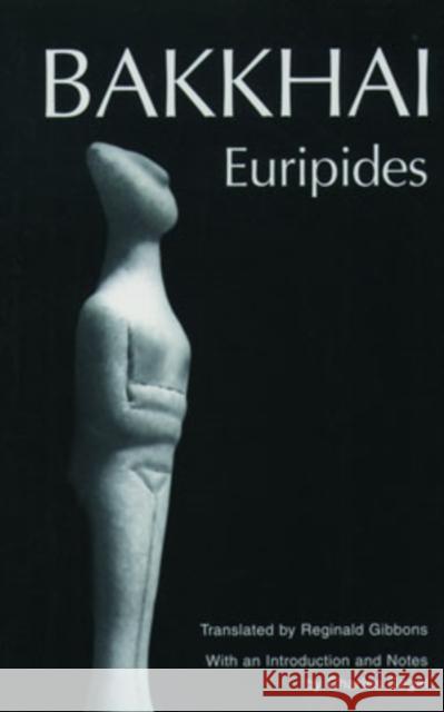 Bakkhai: Euripides Euripides 9780195125986 Oxford University Press - książka