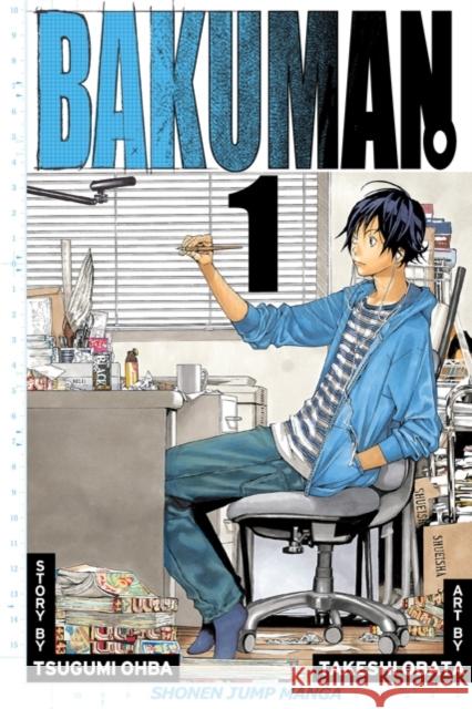 Bakuman?, Vol. 1 Tsugumi Ohba 9781421535135 Viz Media, Subs. of Shogakukan Inc - książka