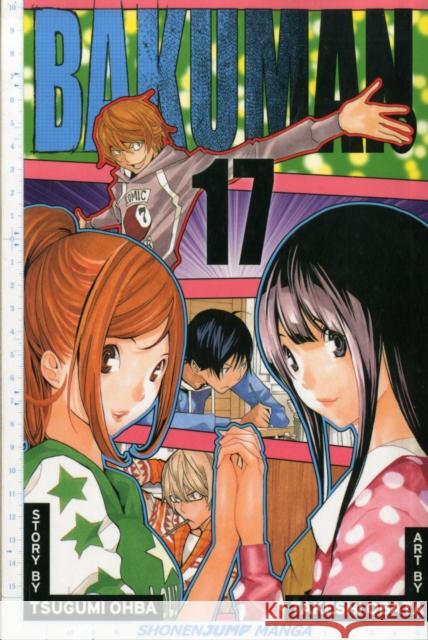 Bakuman., Vol. 17 Tsugumi Ohba 9781421542935 Viz Media, Subs. of Shogakukan Inc - książka