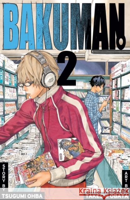 Bakuman., Vol. 2 Tsugumi Ohba 9781421535142 Viz Media, Subs. of Shogakukan Inc - książka