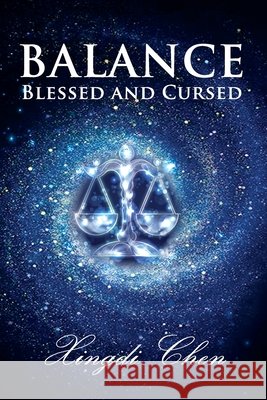 Balance: Blessed and Cursed Xingdi Chen 9798507009190 Independently Published - książka