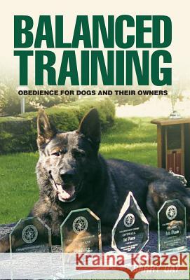 Balanced Training: Obedience for Dogs and Their Owners Barry Gay 9781525507977 FriesenPress - książka