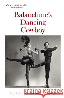 Balanchine's Dancing Cowboy Emily Berkowitz Frank Ohman 9780988931862 Epubit - książka