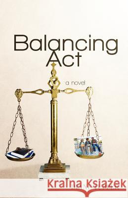 Balancing ACT Diane Tupper 9781469753089 iUniverse.com - książka