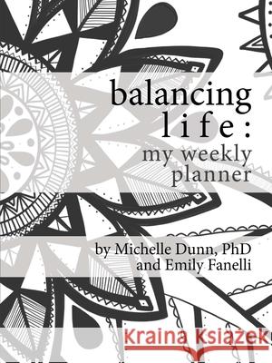 Balancing life Michelle Dunn 9781387040322 Lulu.com - książka
