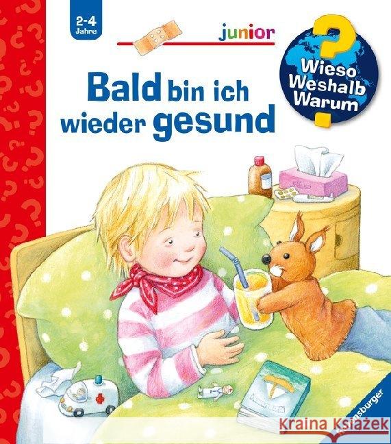 Bald bin ich wieder gesund Rübel, Doris 9783473328666 Ravensburger Buchverlag - książka