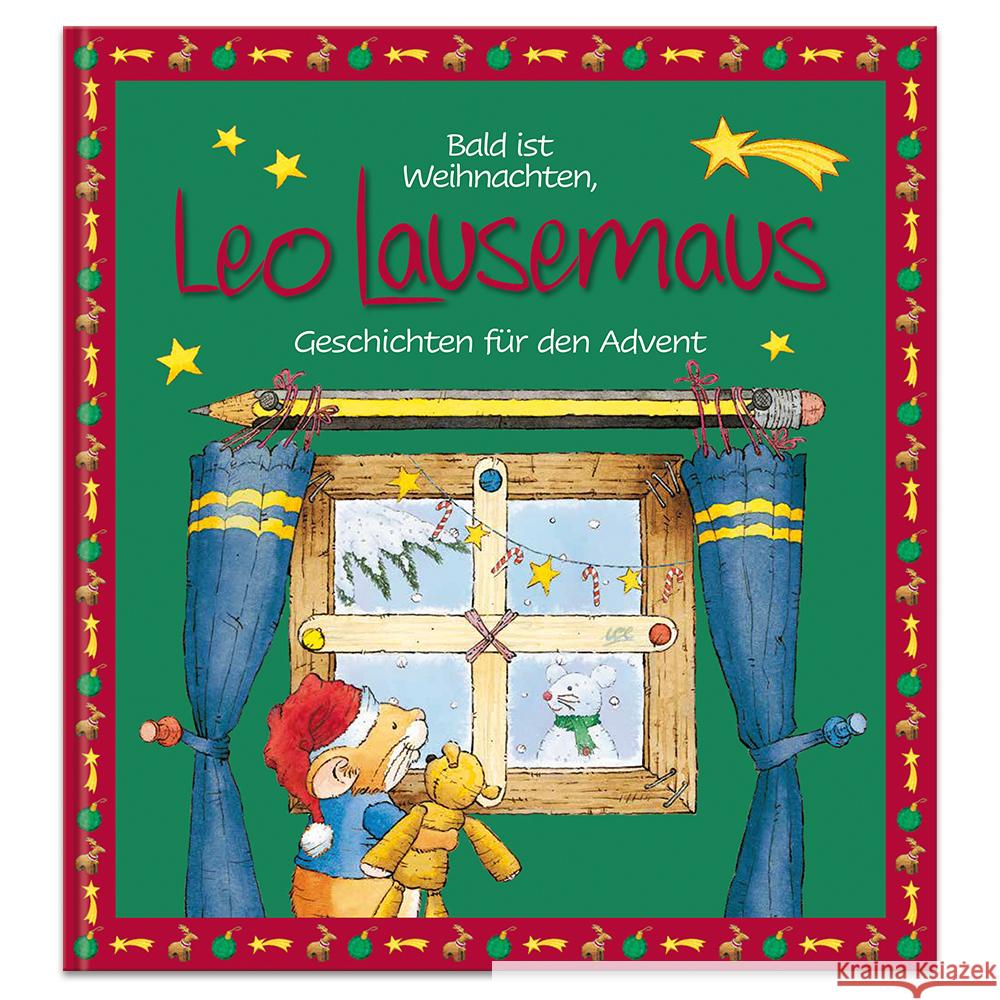 Bald ist Weihnachten, Leo Lausemaus - Geschichten für den Advent Witt, Sophia 9783963471643 Lingen - książka