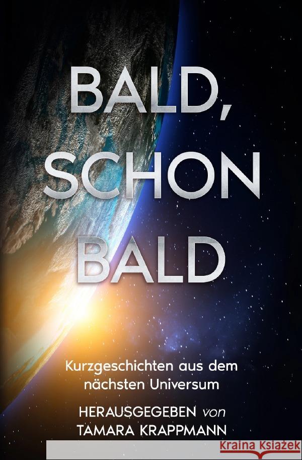 Bald, schon bald Mandel, Marc, Fuhlbrügge, Thomas, Pfeifer, Klaus 9783565267873 epubli - książka