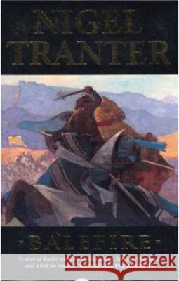 Balefire Nigel Tranter 9781873631089 Bonnier Books Ltd - książka