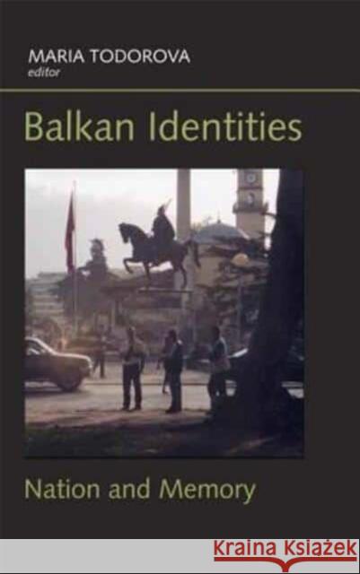 Balkan Identities: Nation and Memory David Nikolaeva Sciulli Marieiia Nikolaeva Todorova 9780814782798 New York University Press - książka