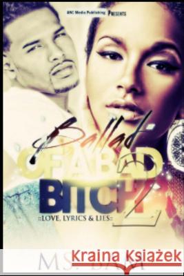 Ballad Of A Bad Bitch 2 Bam 9781517799984 Createspace - książka