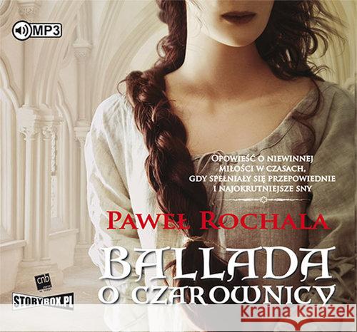 Ballada o czarownicy audiobook Rochala Paweł 9788381461825 Heraclon - książka