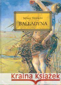 Balladyna z oprac. okleina GREG Słowacki Juliusz 9788373273252 Greg - książka