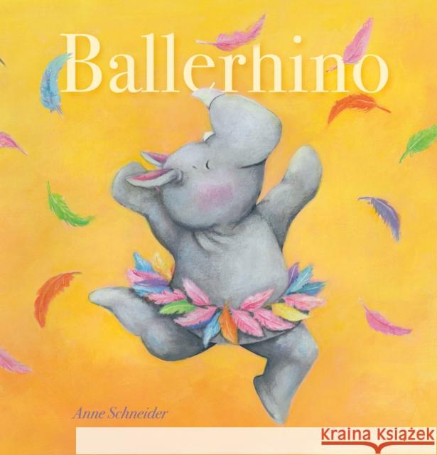 Ballerhino Schneider, Anne 9781605375847 Clavis - książka