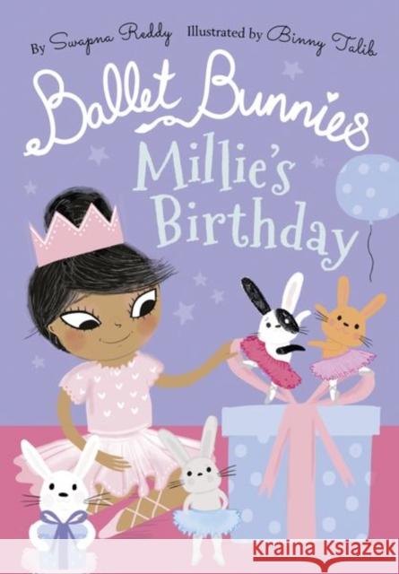 Ballet Bunnies: Millie's Birthday Reddy, Swapna 9780192774873 Oxford University Press - książka