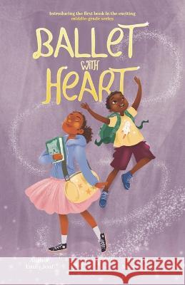 Ballet with Heart Sawyer Cloud, Emily Joof 9798807614247 Independently Published - książka