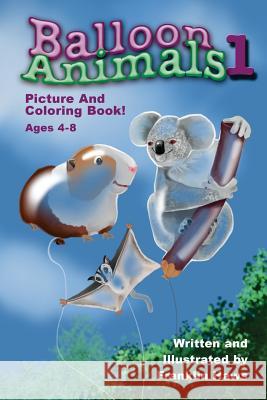 Balloon Animals 1 MR Franklin H. Haw MS Natalie Fowler 9781523996483 Createspace Independent Publishing Platform - książka