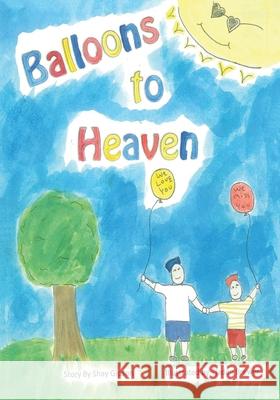 Balloons To Heaven Tjaden Brewer Shay Gipson 9780998383927 Shay Gipson - książka