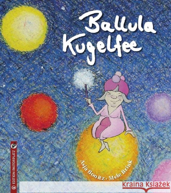 Ballula Kugelfee Bonitz, Asja; Brink, Mele 9783943833164 Edition Pastorplatz - książka