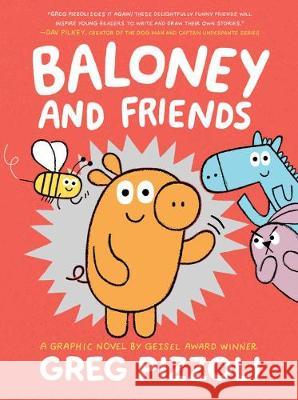 Baloney and Friends Greg Pizzoli Greg Pizzoli 9781368054546 Disney-Hyperion - książka