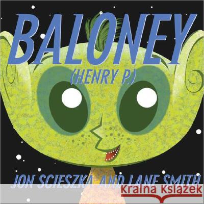 Baloney (Henry P.) Jon Scieszka Lane Smith 9780142404300 Puffin Books - książka