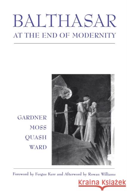 Balthasar at End of Modernity: Race Gardner, Lucy 9780567087041 T. & T. Clark Publishers - książka